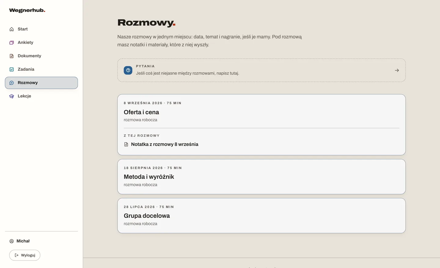Rozmowy w Wegnerhubie: daty, tematy i notatka spięta z rozmową